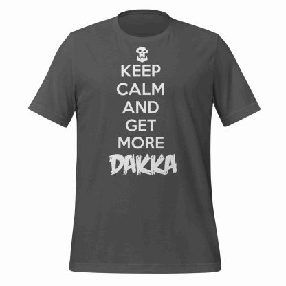 warhammer 40k ork keep calm and get more dakka unisex tee shirt
