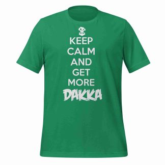 warhammer 40k ork keep calm and get more dakka unisex tee shirt