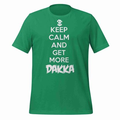warhammer 40k ork keep calm and get more dakka unisex tee shirt