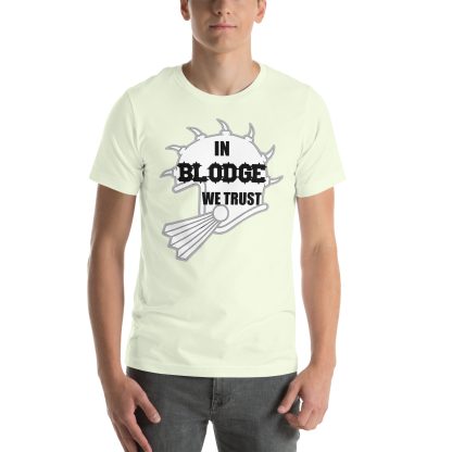 warhammer blood bowl in blodge we trust unisex tshirt merch games workshop