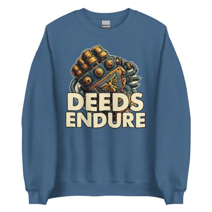 Deeds Endure unisex sweatshirt – Adeptus Astartes inspired apparel warhammer 40k merch