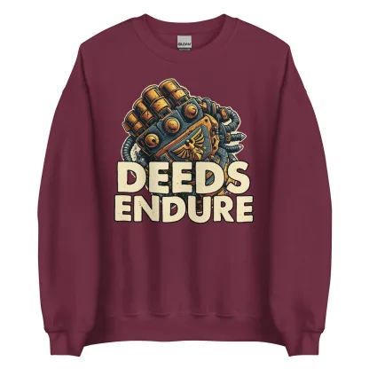 Deeds Endure unisex sweatshirt – Adeptus Astartes inspired apparel warhammer 40k merch