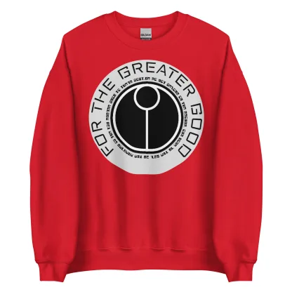 For the Greater Good Unisex Sweatshirt – Inspired by the Tau Empire warhammer 40k