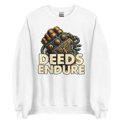 Deeds Endure unisex sweatshirt – Adeptus Astartes inspired apparel warhammer 40k merch