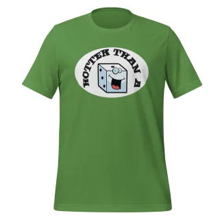 Hotter Than a Rolling Dice Unisex T-Shirt – Available in Multiple Colors dnd5e warhammer boardgame roleplay game funny Sizes