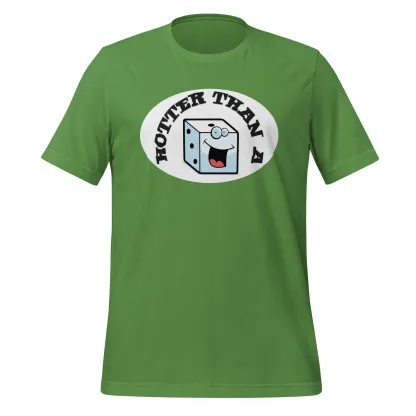 Hotter Than a Rolling Dice Unisex T-Shirt – Available in Multiple Colors dnd5e warhammer boardgame roleplay game funny Sizes