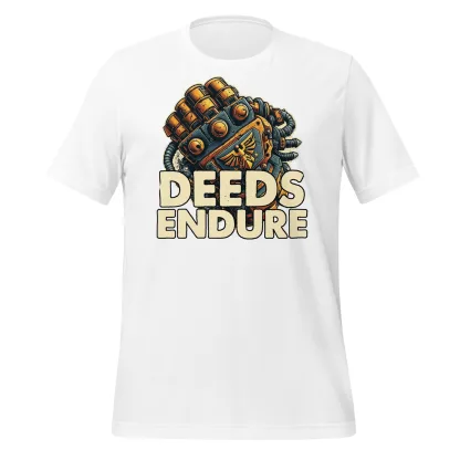 warhammer 40k space marine Deeds Endure Unisex T-Shirt – A Testament to Strength and Honor