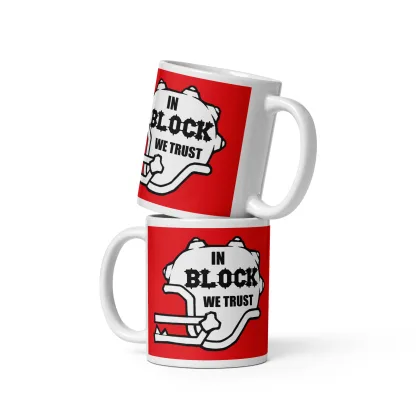 In Block We Trust Ceramic Mug Power Up Your Morning with Strength and Strategy blood bowl merch coach