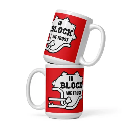 In Block We Trust Ceramic Mug Power Up Your Morning with Strength and Strategy blood bowl merch coach