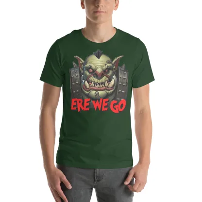 Ere We Go! Unisex Bella + Canvas 3001 T-Shirt for Ork Fans warhammer 40k warboss