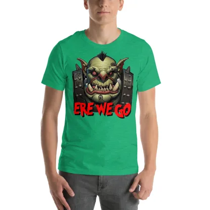 Ere We Go! Unisex Bella + Canvas 3001 T-Shirt for Ork Fans warhammer 40k warboss