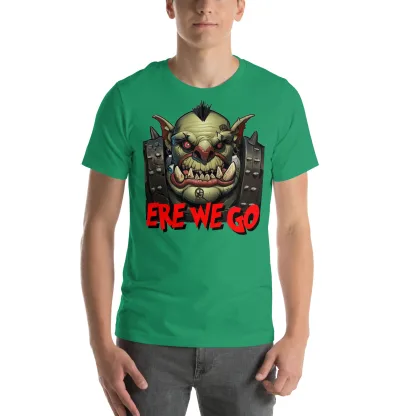 Ere We Go! Unisex Bella + Canvas 3001 T-Shirt for Ork Fans warhammer 40k warboss