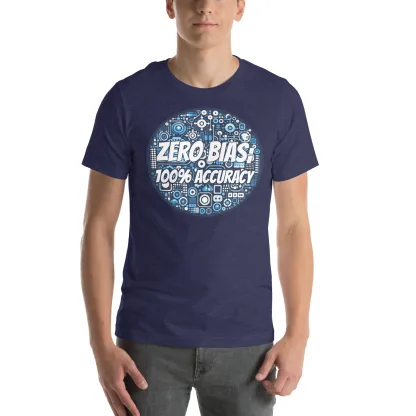 Zero Bias, 100% Accuracy – Machine Learning Unisex T-Shirt
